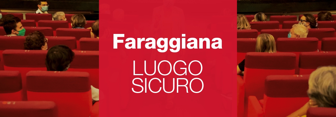IL FARAGGIANA È UN LUOGO SICURO